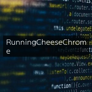Running Cheese Chrome